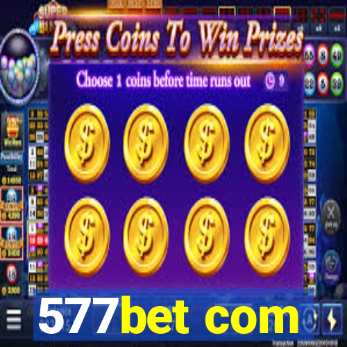 577bet com